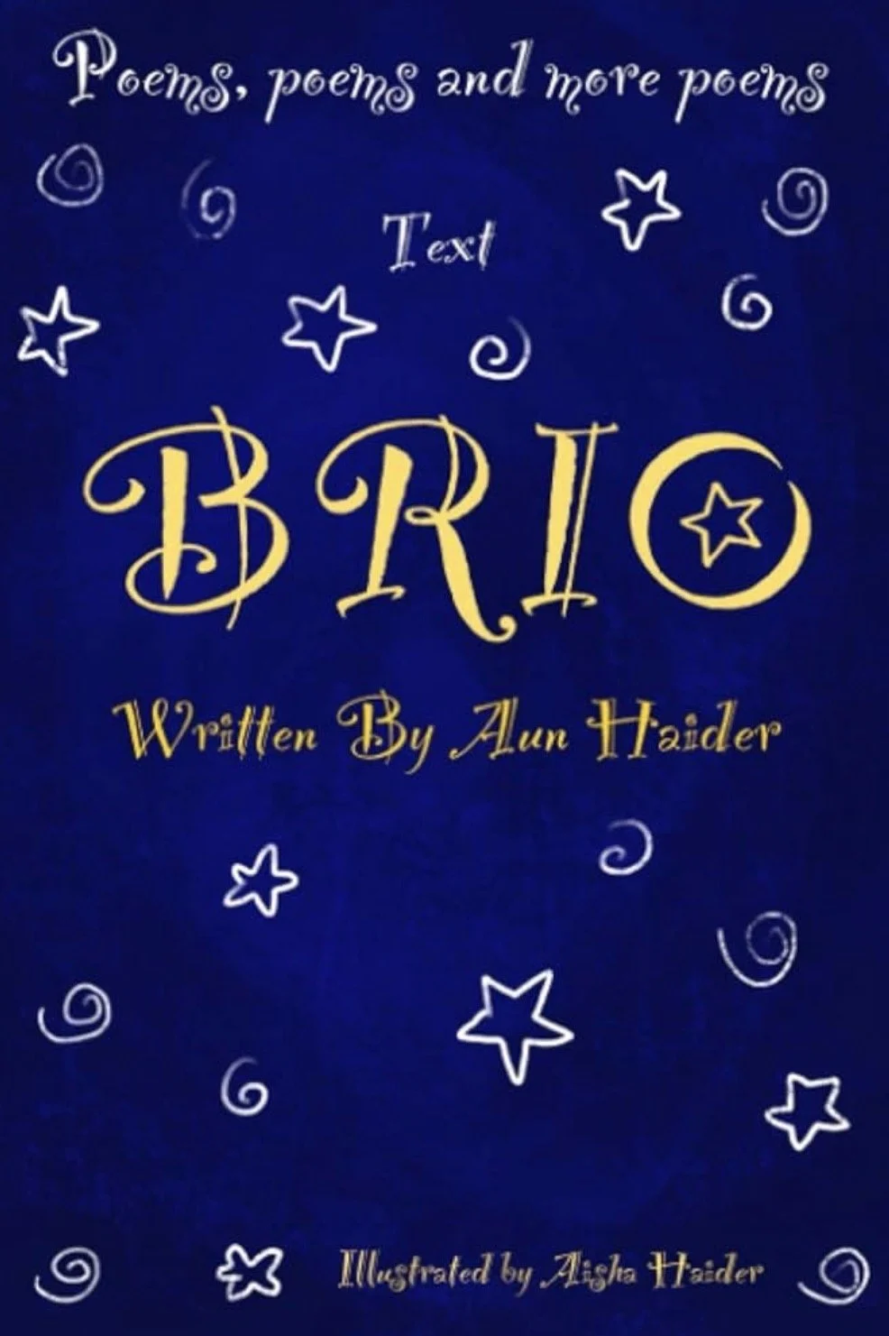 Brio (Poems, Poems and More Poems!)