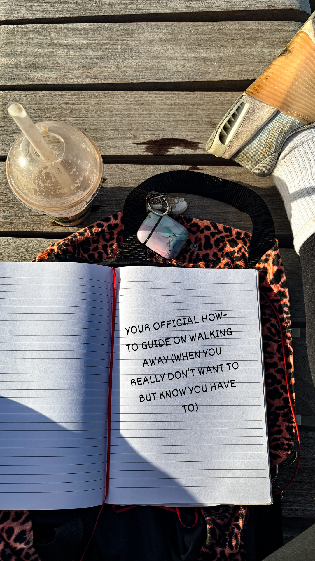 Your official how-to guide on walking away (when you really don’t want to but know you have to)