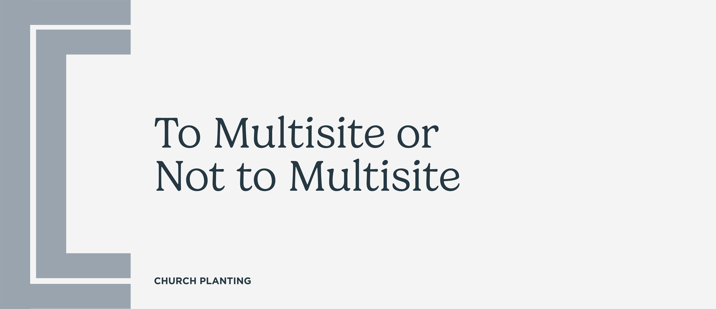To Multisite or Not to Multisite