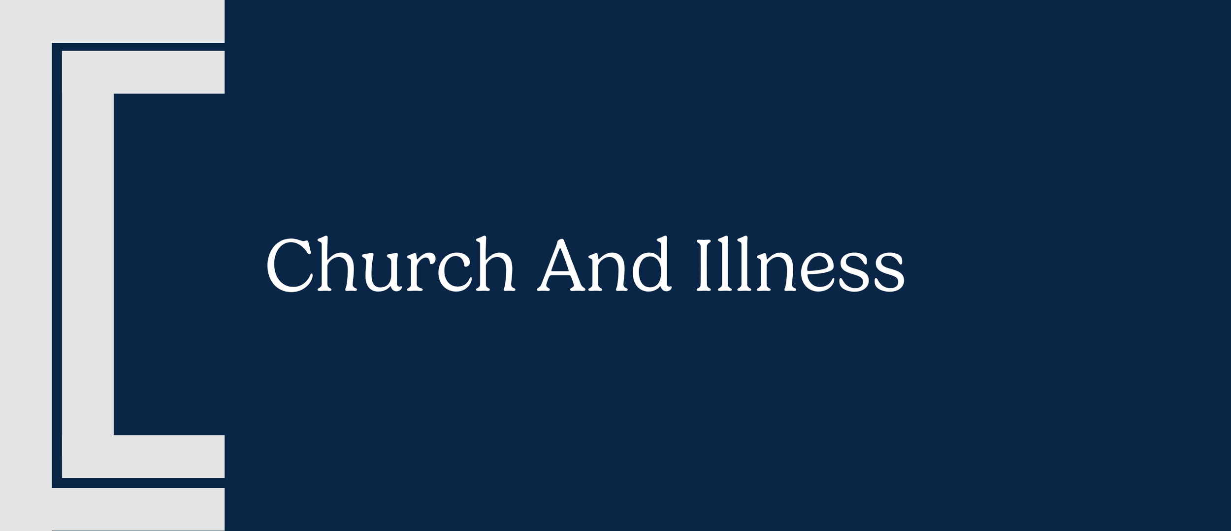 Church and Illness
