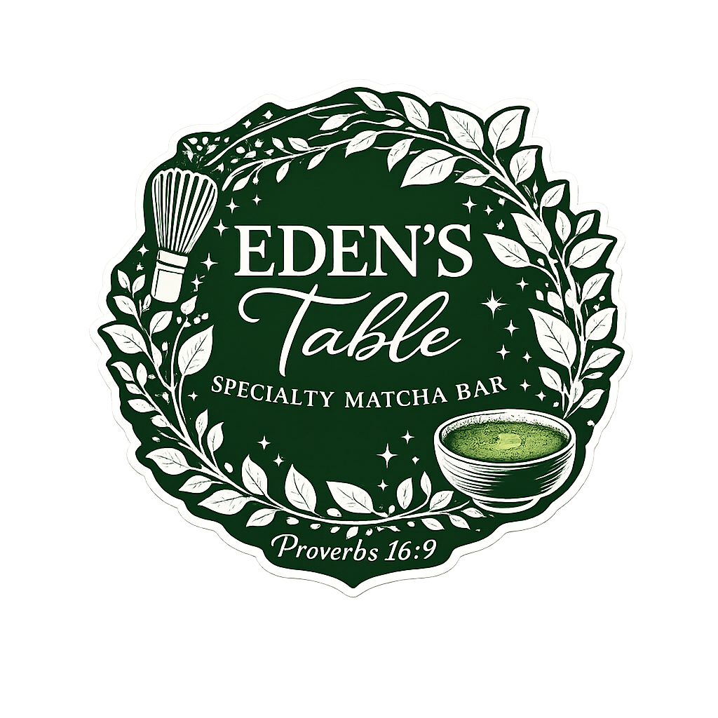 Eden’s Table – Pop-Up Matcha Bar