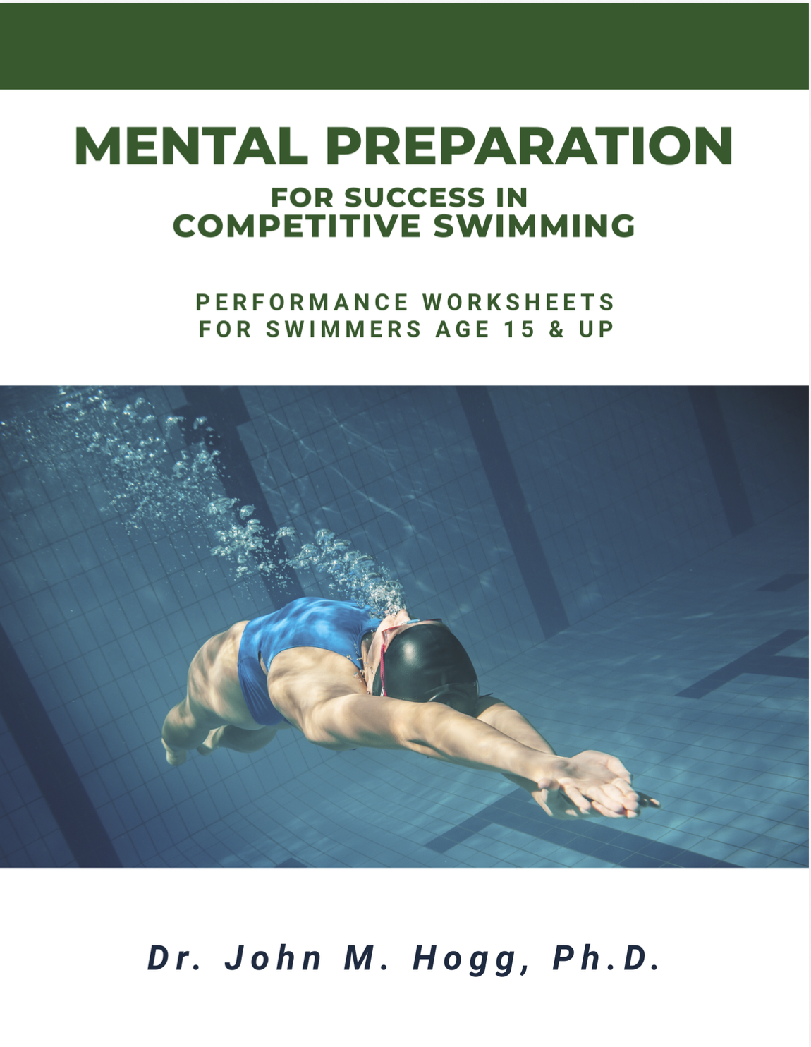 Mental Preparation for Success in Competitive Swimming Performance Worksheets for Swimmers Age 15 & Up
