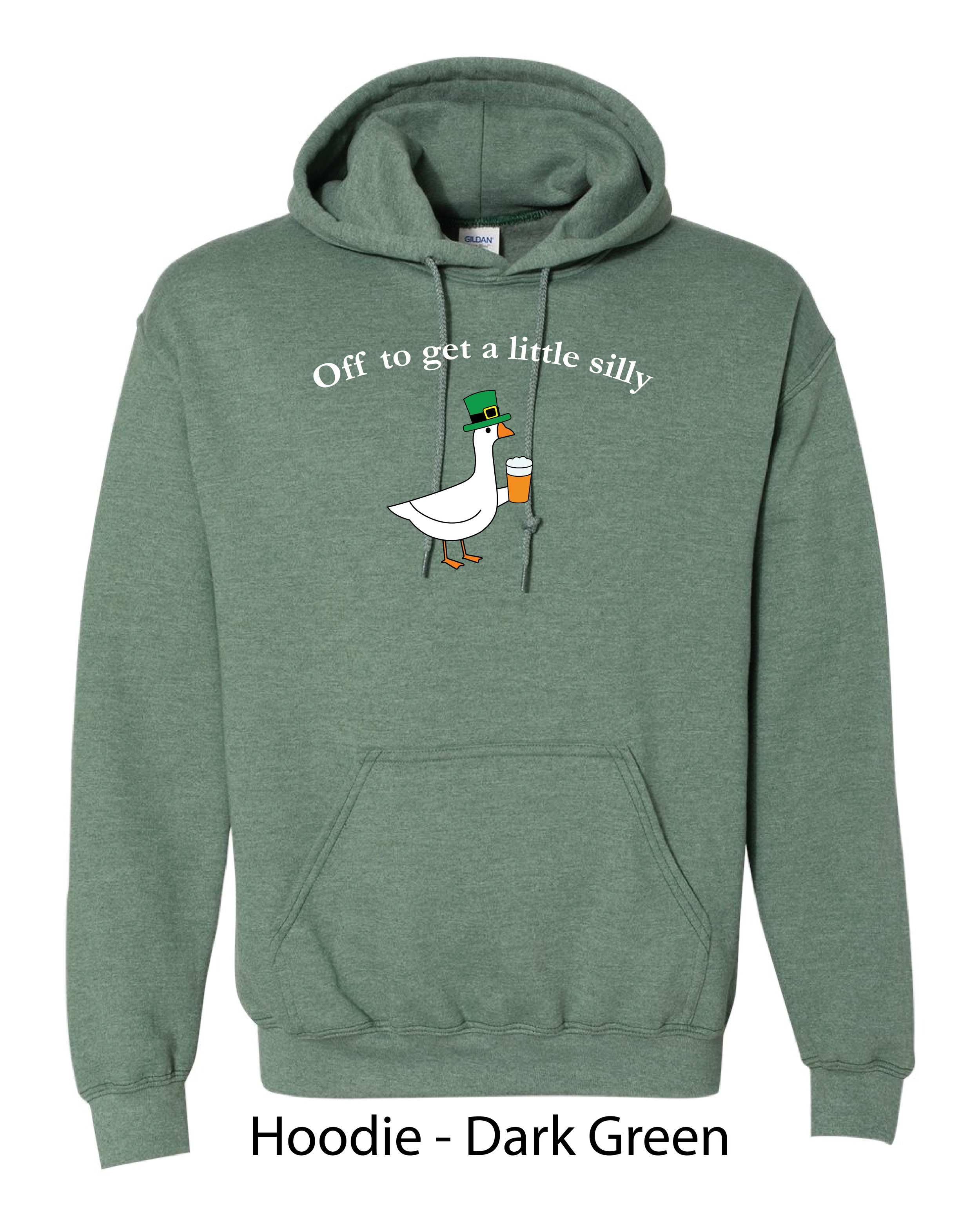 Silly Goose Hoodie - Dark Green.png