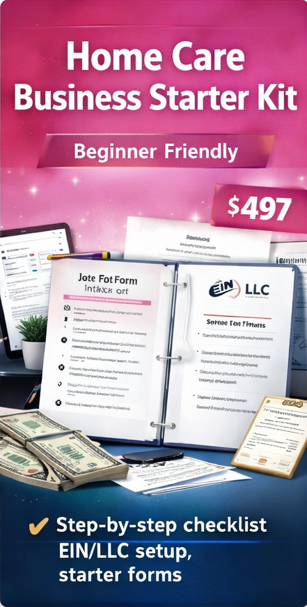 HOME CARE BUSINESS STARTER KIT