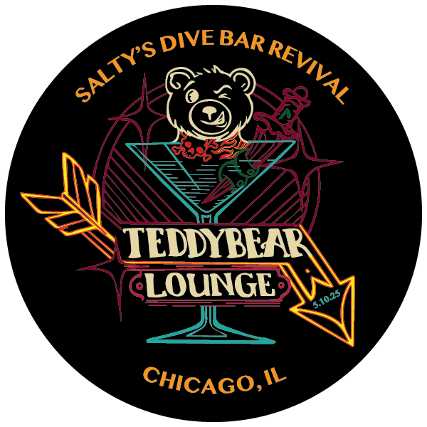 Neon-style logo for Salty's Dive Bar Revival featuring a bear's head inside a martini glass with a syringe and a cocktail shaker, surrounded by spiderwebs and an arrow, with text 'Teddy Bear Lounge Chicago, IL' and the date 5.10.23.