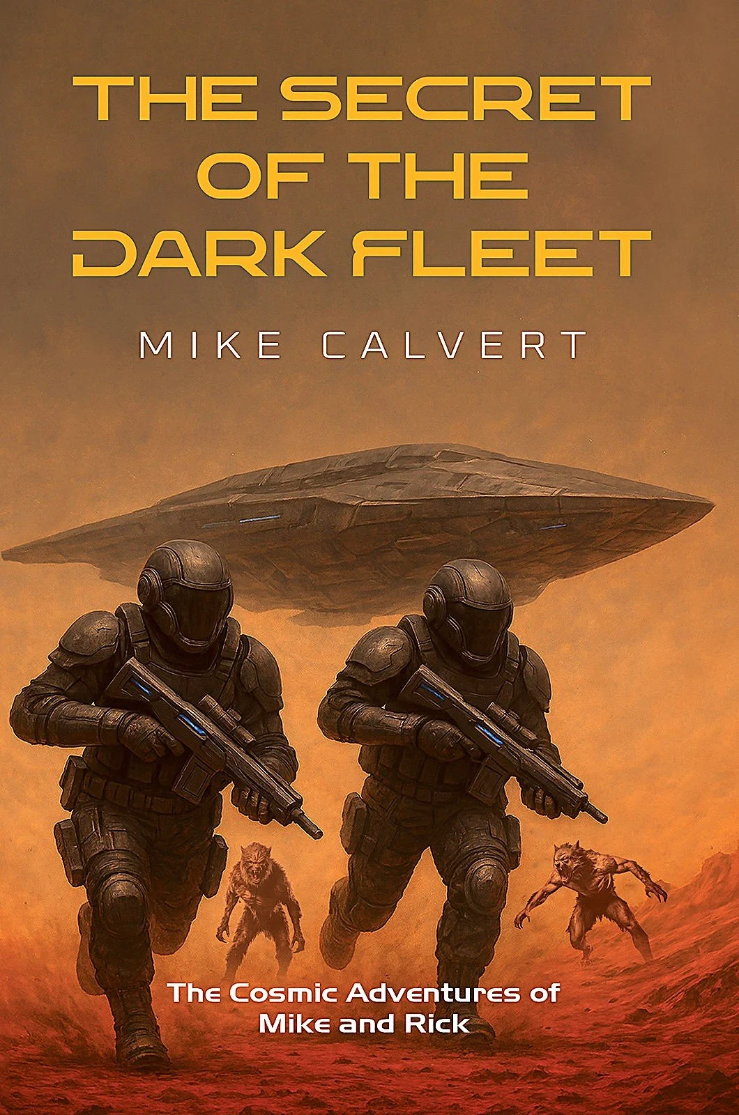 Mike Calvert Author Dark Fleet