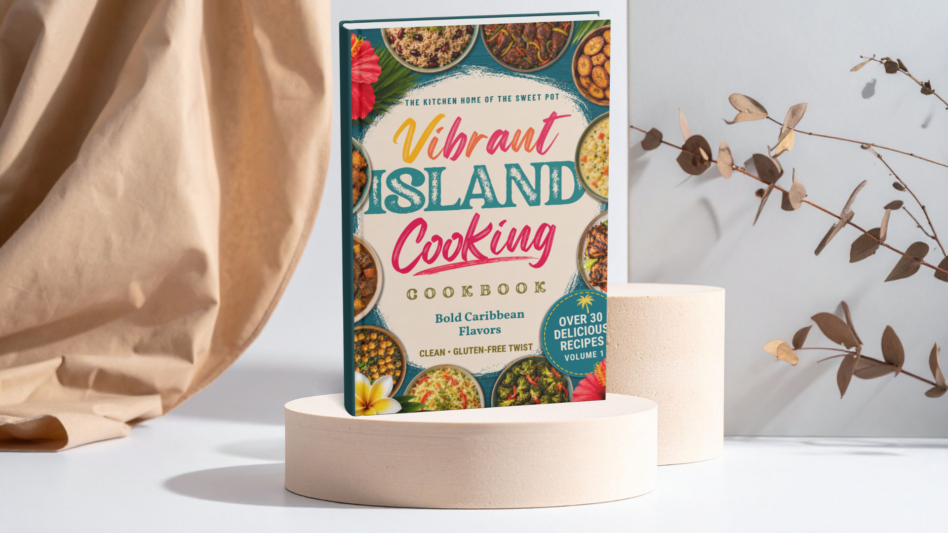 Vibrant Island Cooking: Bold Caribbean Flavors with a Clean, Gluten-Free Twist