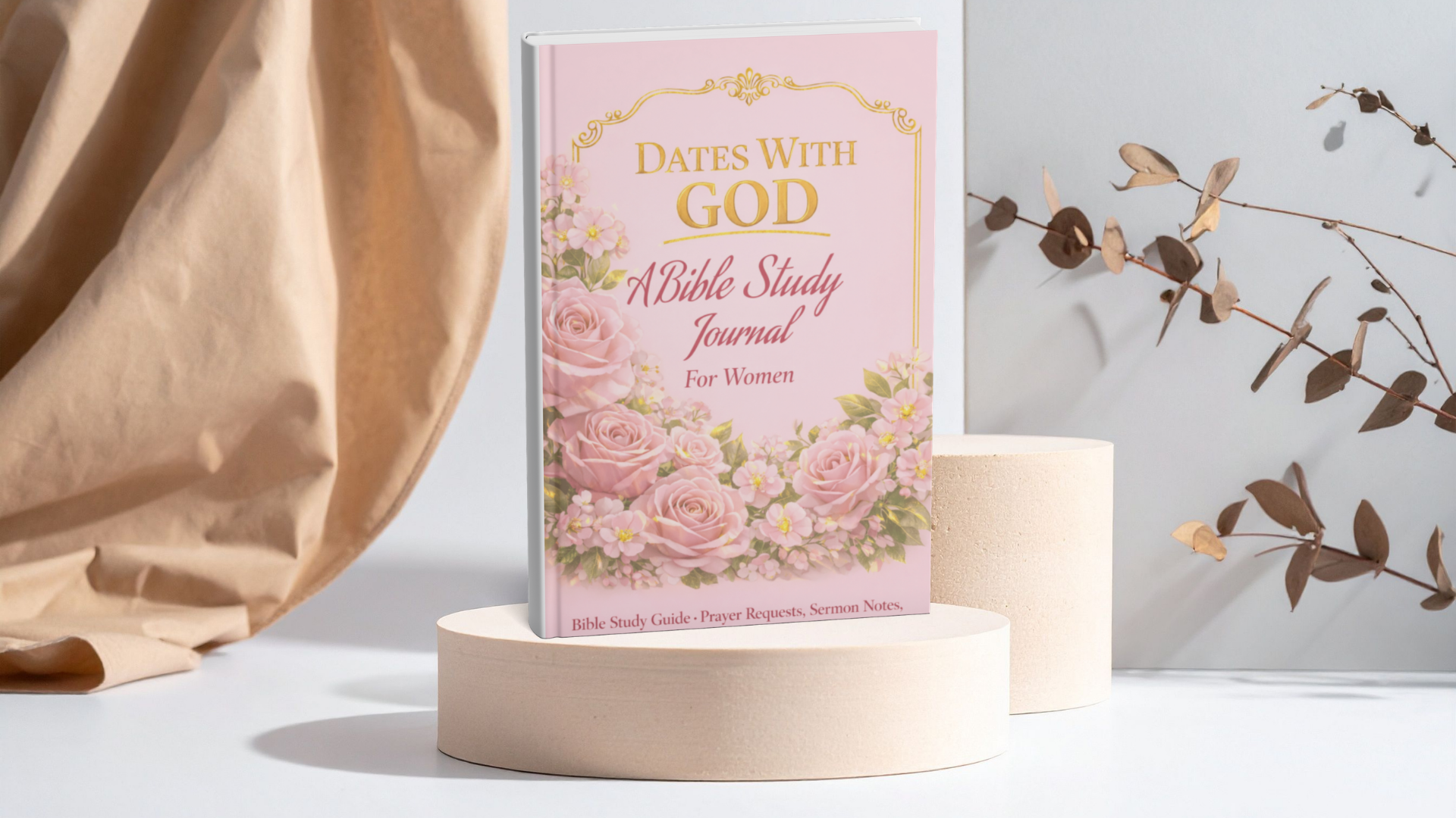 Dates With God: A Bible Study Journal for Women