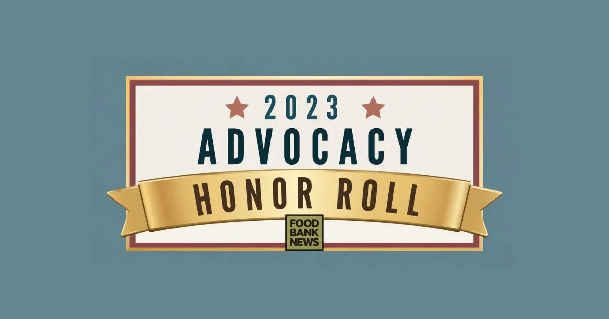 Food Bank News, 2023 Advocacy High Honor Roll, Food Bank of Contra Costa and Solano