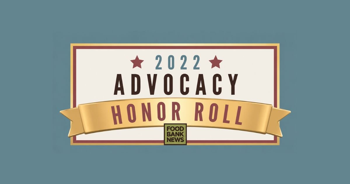 Food Bank News, 2022 Advocacy High Honor Roll, Food Bank of Contra Costa and Solano