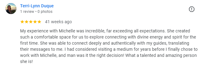Screenshot of a 5-star review by Terri-Lynn Duque praising Michelle for her insightful and authentic guidance.