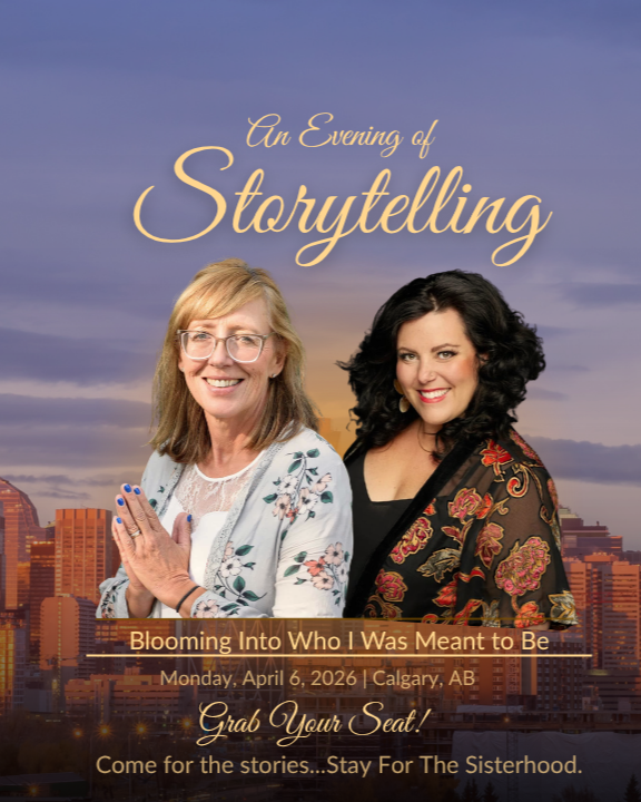 Women Talk Calgary Presents: Blooming Into Who I Was Meant to Be