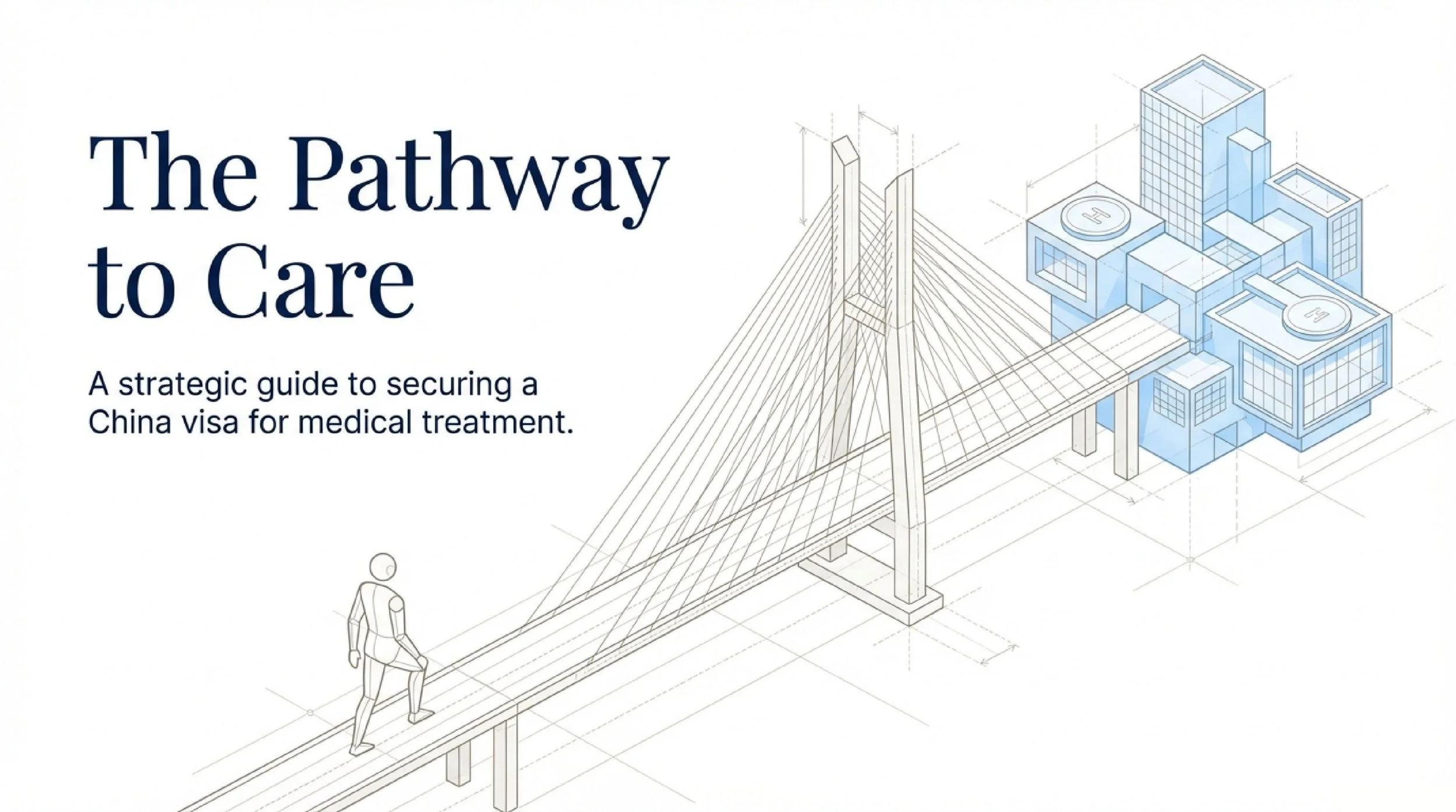 How to Apply for a China Visa for Medical Treatment: Step-by-Step Guide