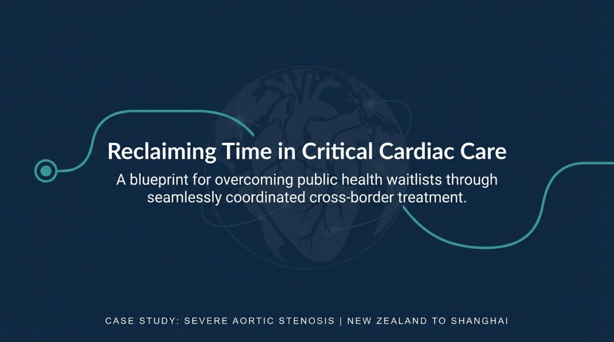 TAVI in China for Severe Aortic Stenosis: A New Zealand Patient Story