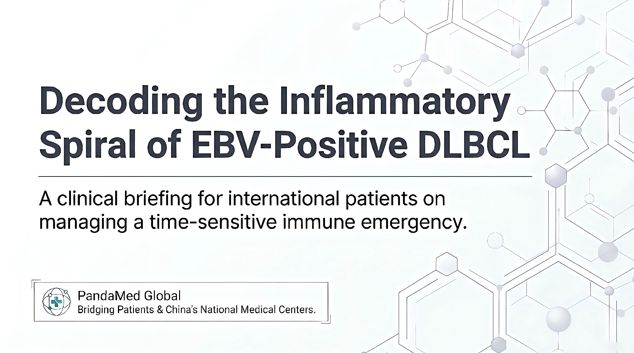 EBV-Positive DLBCL With Cytokine Release Syndrome: What International Patients Need to Know