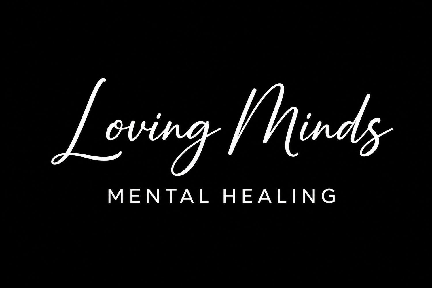 Loving Minds Mental Healing