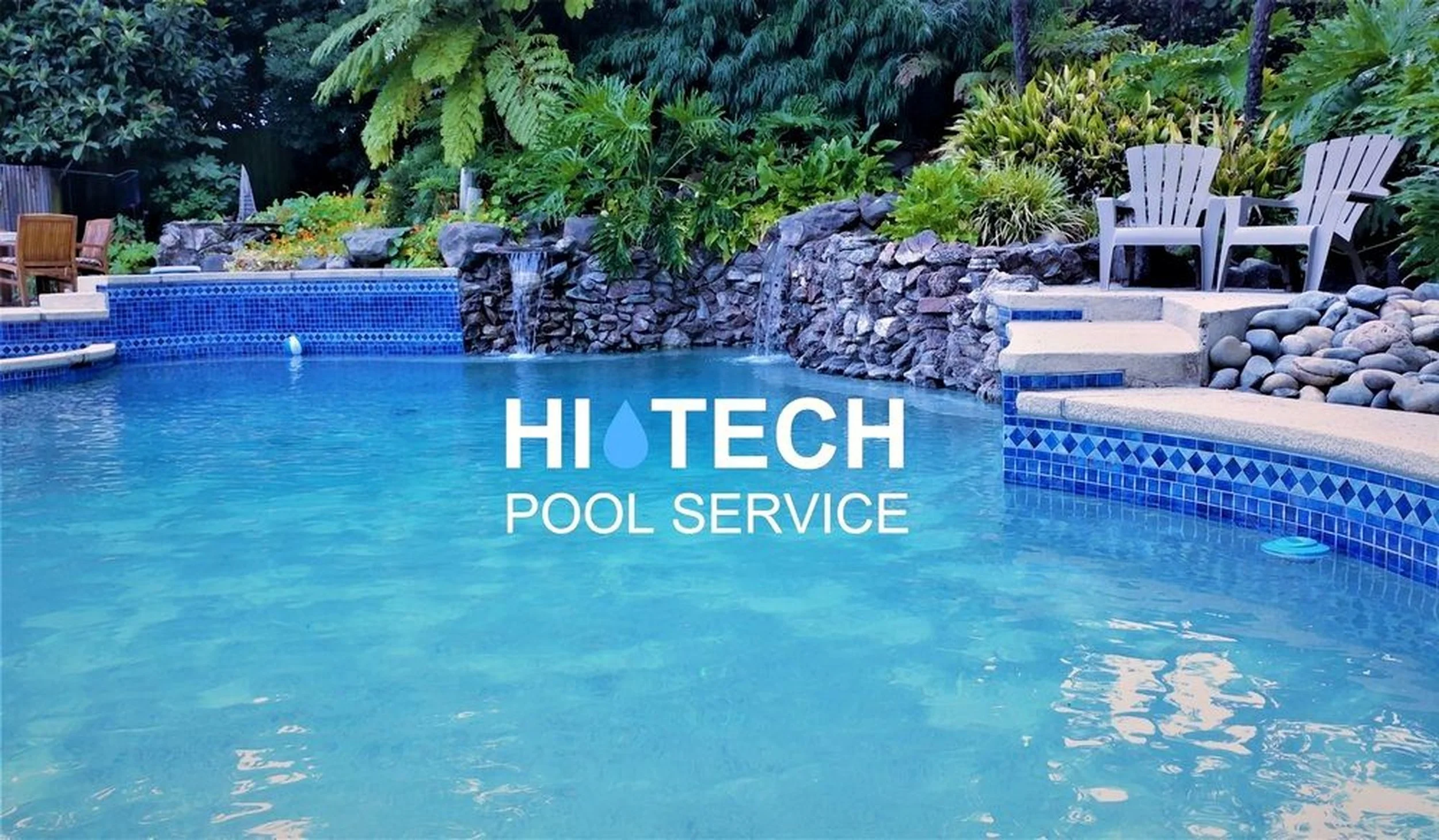 Backyard swimming pool with blue tiles, surrounded by greenery, rocks, and chairs, with the text 'HI TECH POOL SERVICE' overlaid.