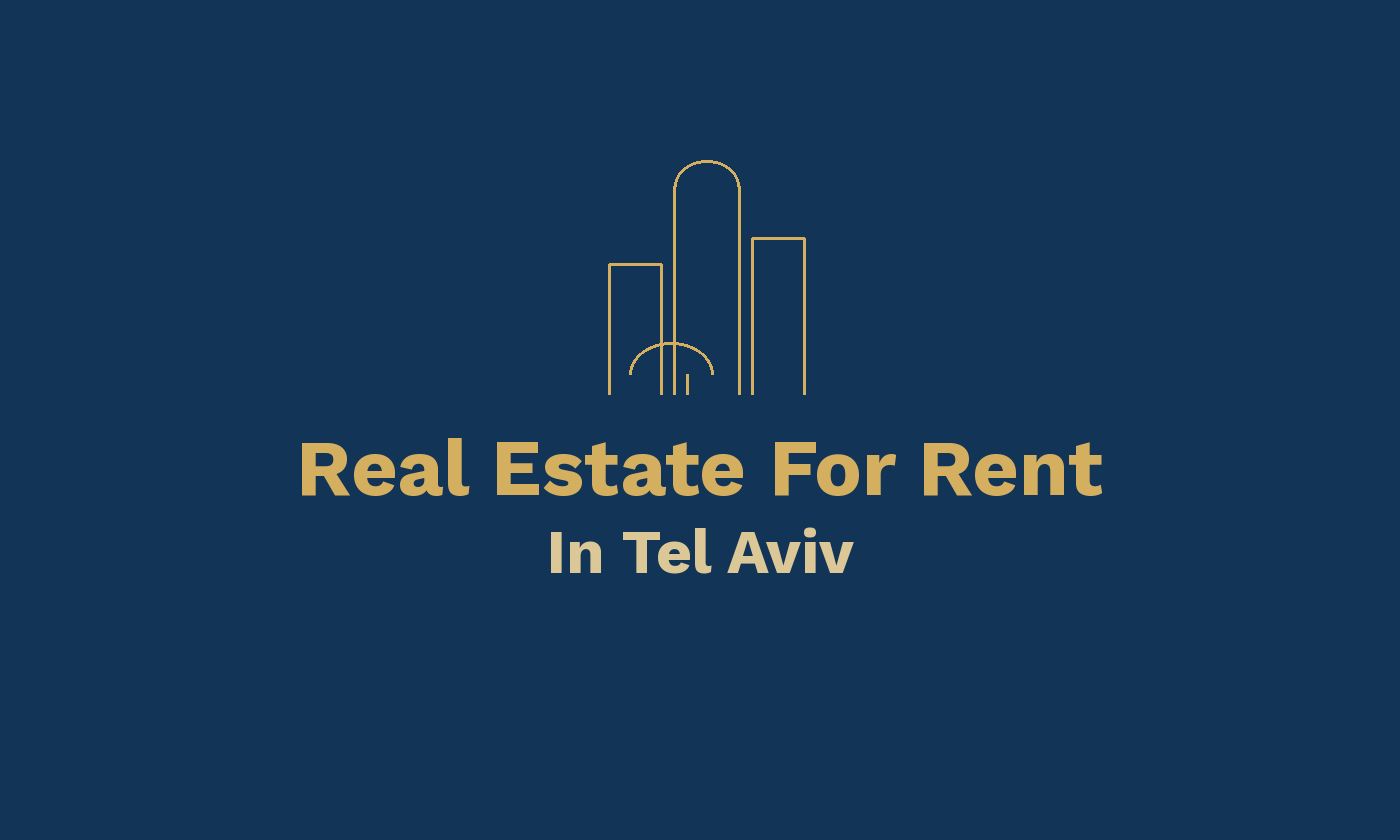 Real Estate For Rent In Tel Aviv