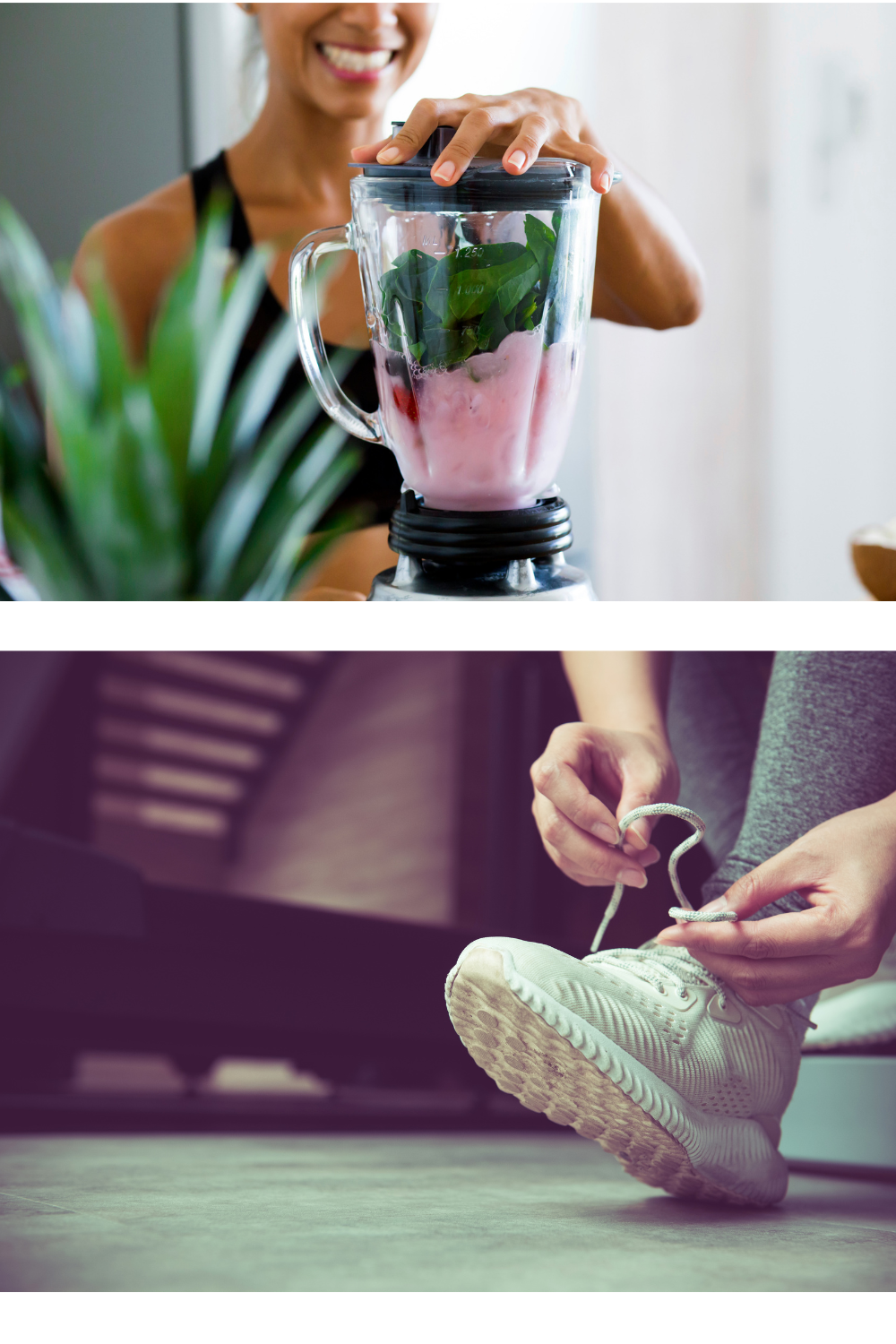 Top: woman smiling and preparing a green smoothie in a blender, with greenery in the foreground. Bottom: person tying their shoelace on a white athletic shoe in a gym or gym-like setting.