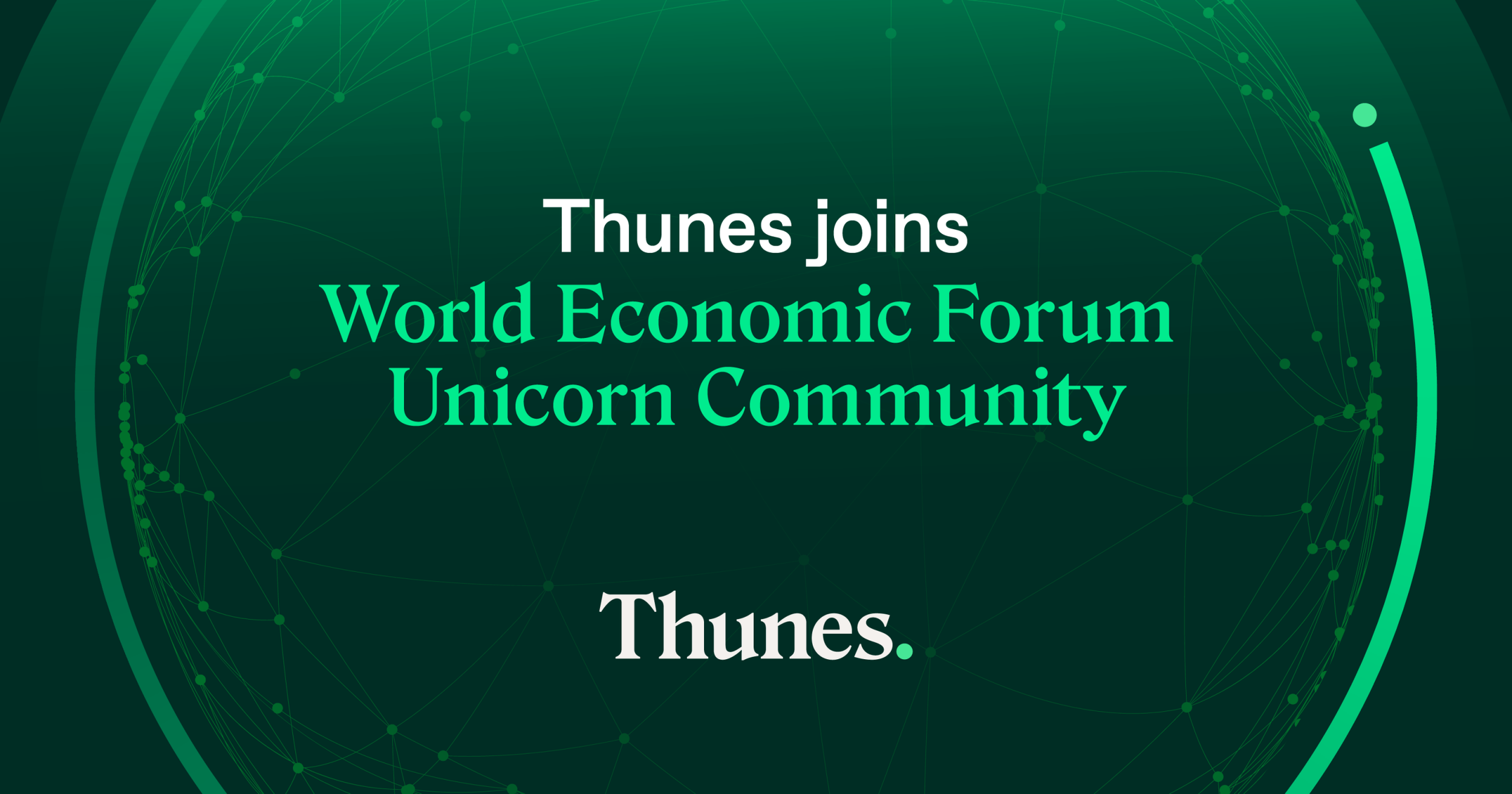 Thunes joins World Economic Forum Unicorn Community