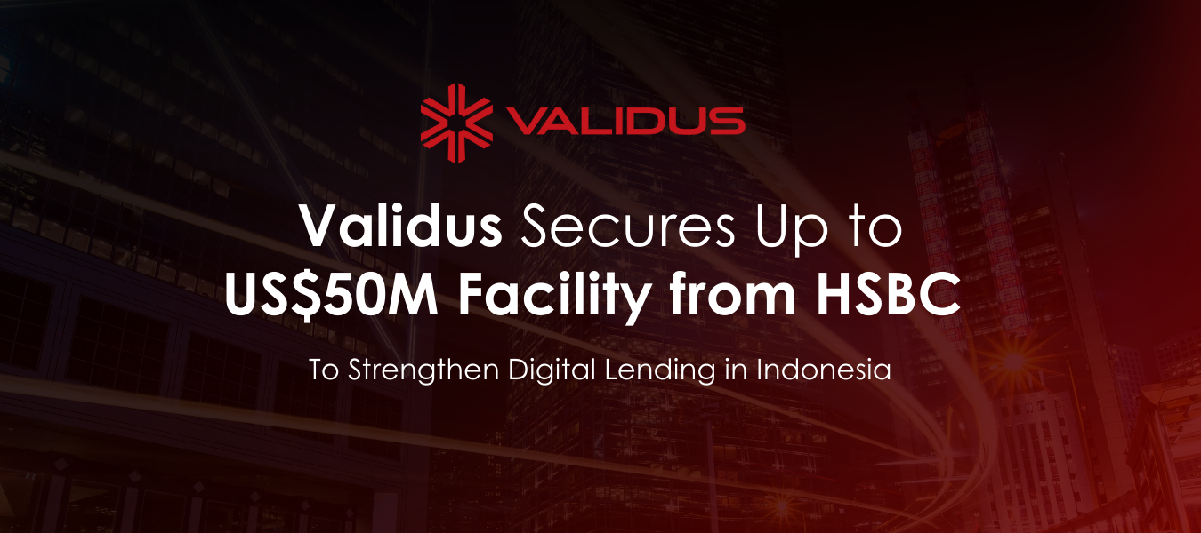 Validus logo and a headline about securing up to 50 million USD facility from HSBC to strengthen digital lending in Indonesia, with a cityscape background at night.