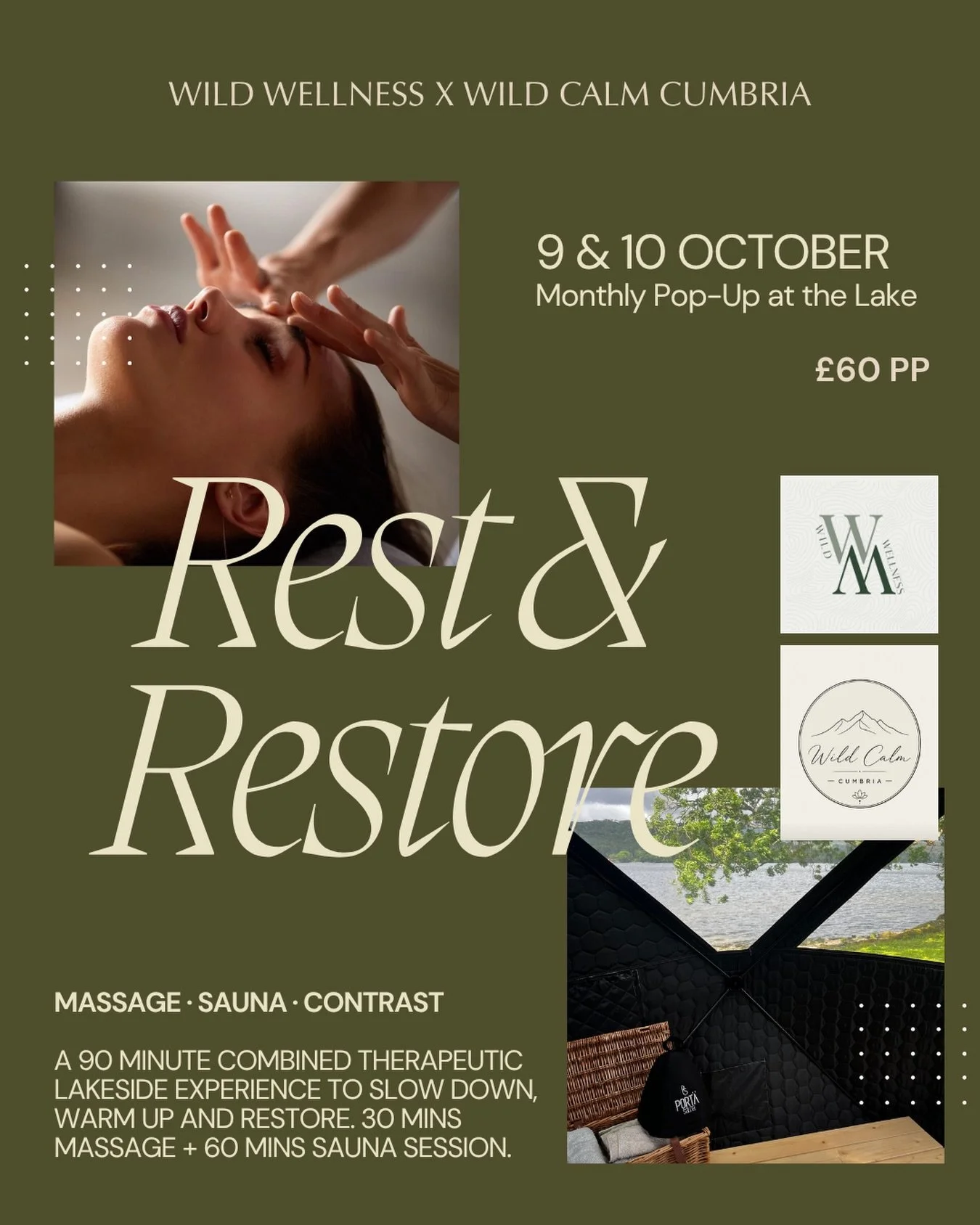 REST &amp; RESTORE 🌿

Our monthly pop-up at the lake with Wild Calm Cumbria is back this October.

A 90-minute therapeutic lakeside experience created to help you slow down, warm up and restore.

Your session begins with 30 minutes of bespoke massag