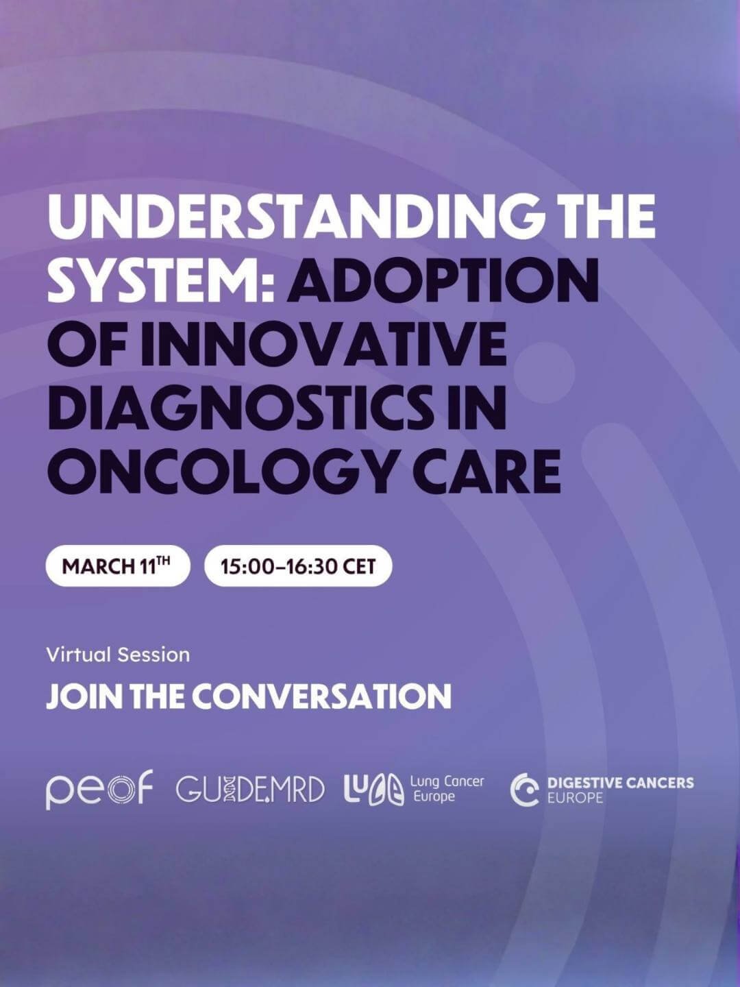 Understanding the System: Adoption of Innovative Diagnostics in Oncology Care