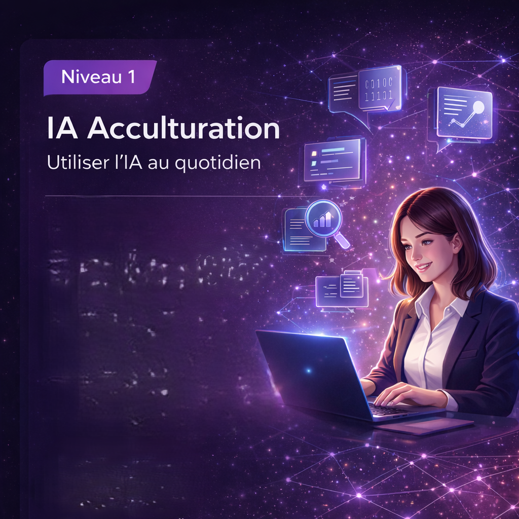 IA Acculturation    Utiliser l’IA au quotidien