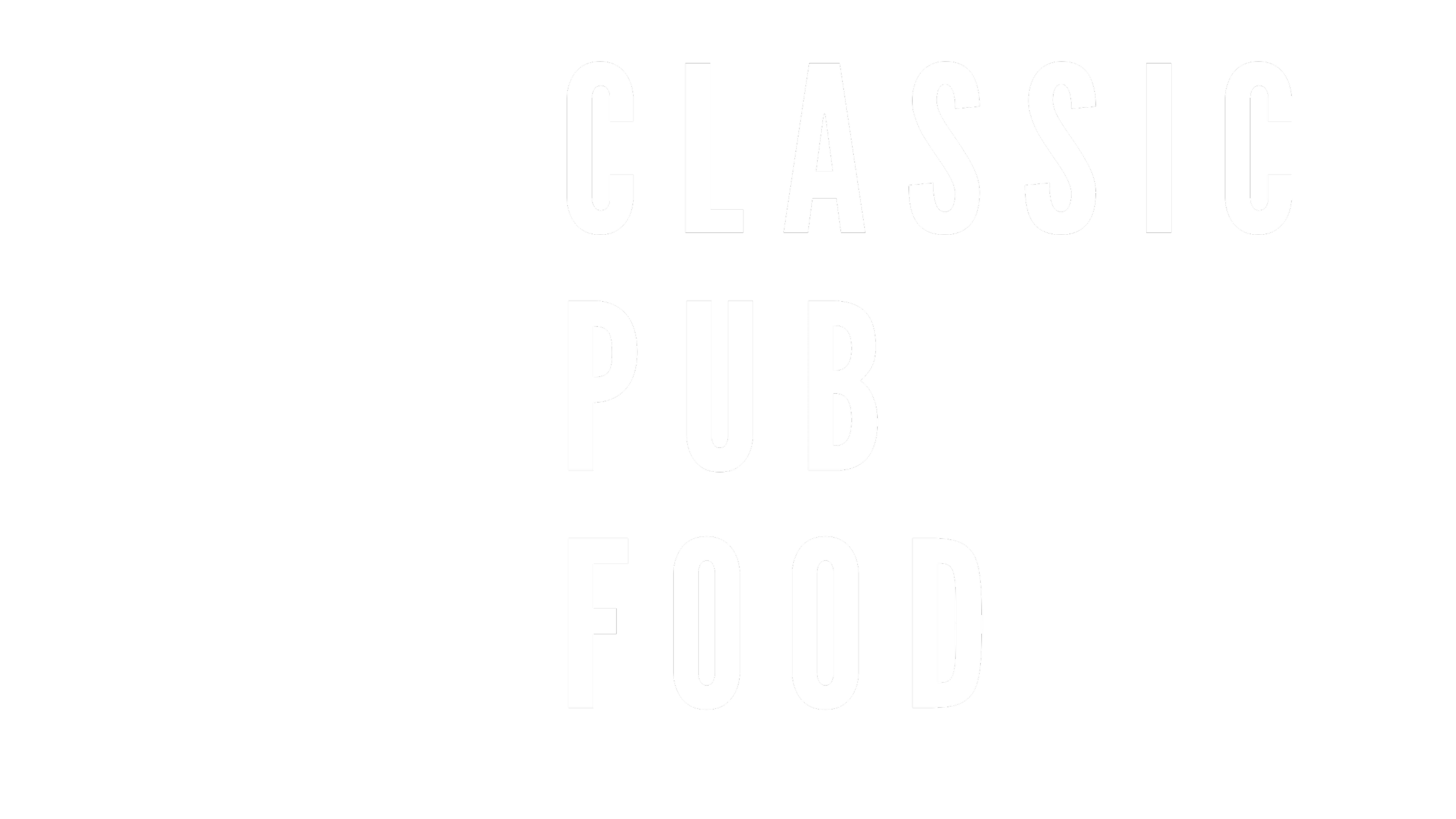 Sign that reads 'Classic Pub Food' in large white text on a black background.