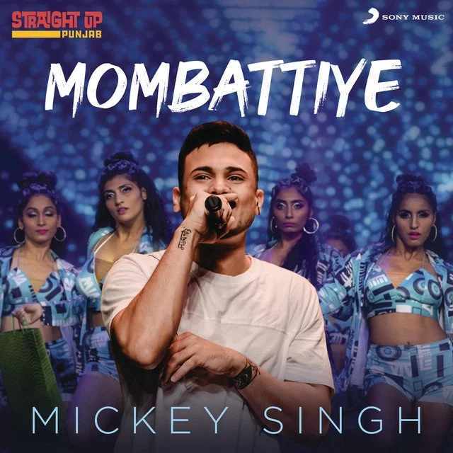 Mickey Singh - Mombattiye (Single)