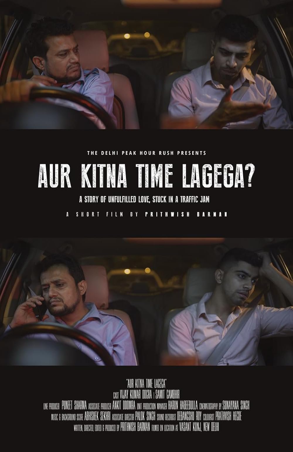 Aur Kitna Time Lagega? - Directed by Prithwish Barman 