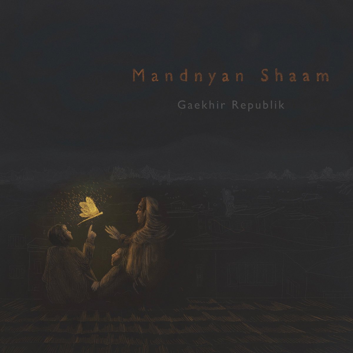 Gaekhir Republik - Mandnyan Shaam (All Songs except Poanso, Zaagaan, Wobah)