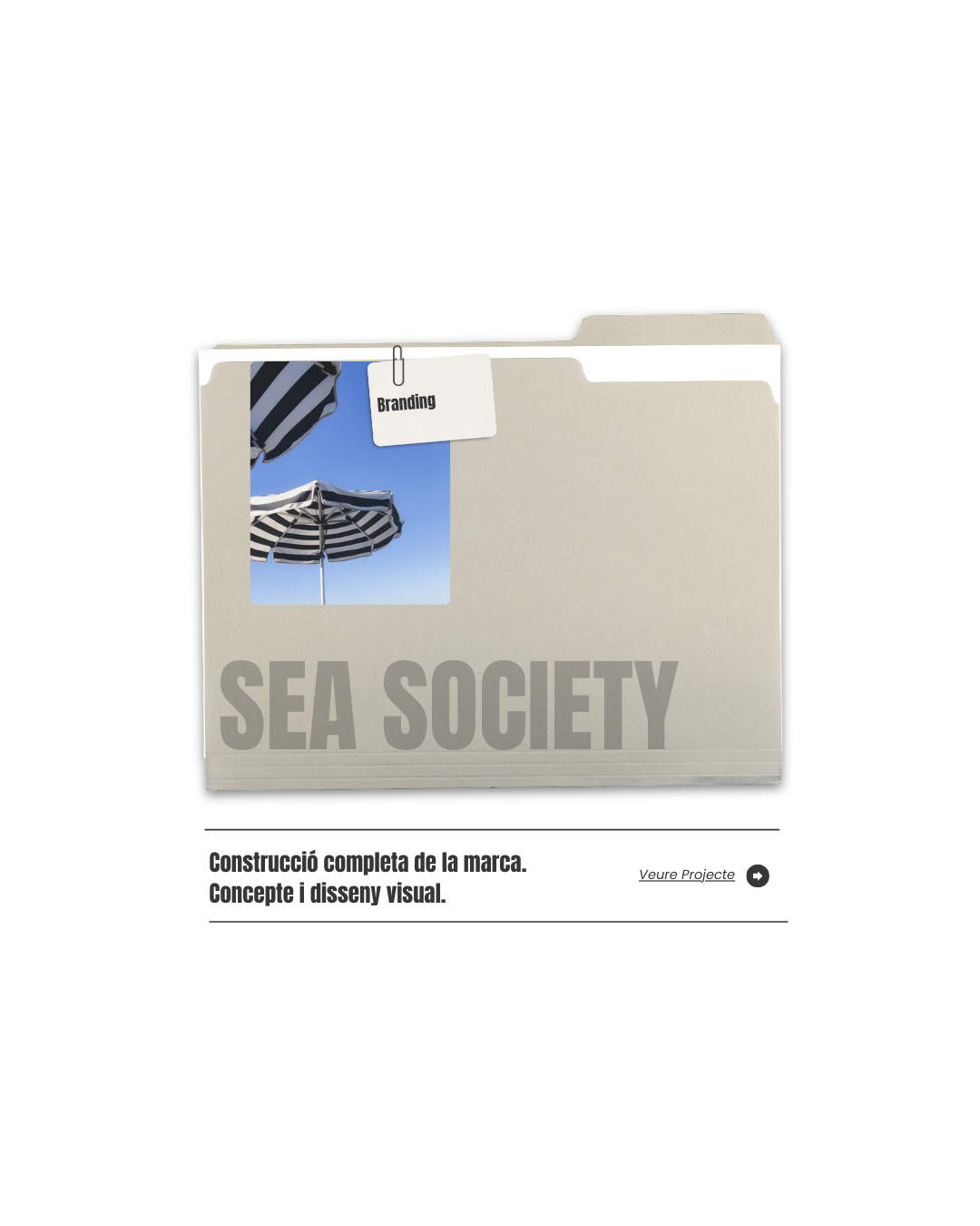 Archivo de carpetas con la palabra 'SEA SOCIETY' en la parte inferior, con una foto de sombrillas a rayas en la esquina superior izquierda y una etiqueta etiquetada como 'Branding'.