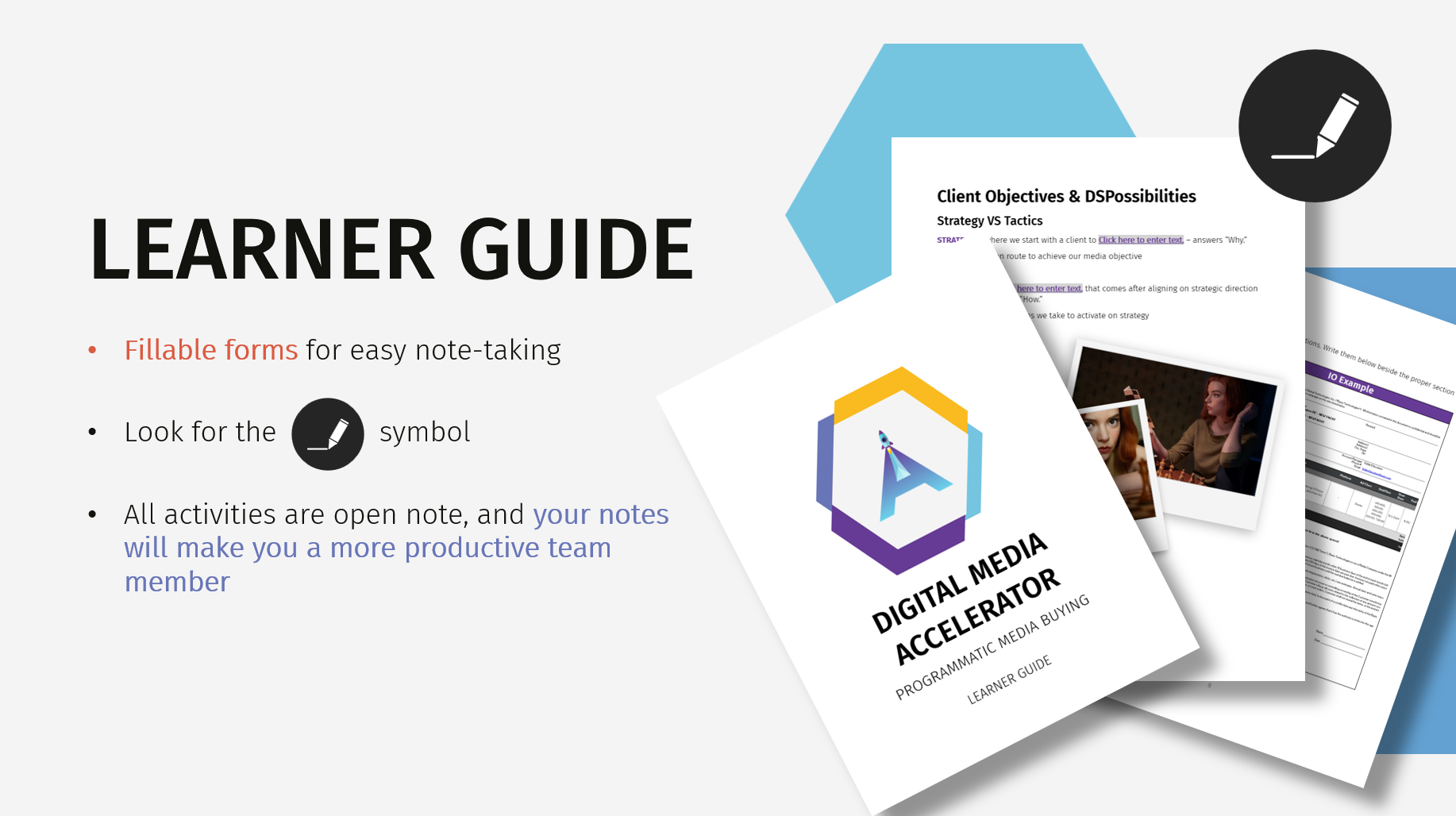 A presentation slide titled "Learner Guide" for a digital media accelerator course. It features notes, a printed lesson with images of women, and a cover page with a colorful logo. The slide includes instructions for using fillable forms, looking for a pen icon, and notes about activity benefits.