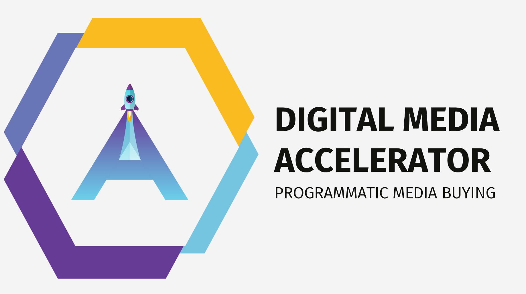 Logo for Digital Media Accelerator featuring a large letter A with a rocket on it, surrounded by colorful hexagons and the text 'DIGITAL MEDIA ACCELERATOR' and 'PROGRAMMATIC MEDIA BUYING'.