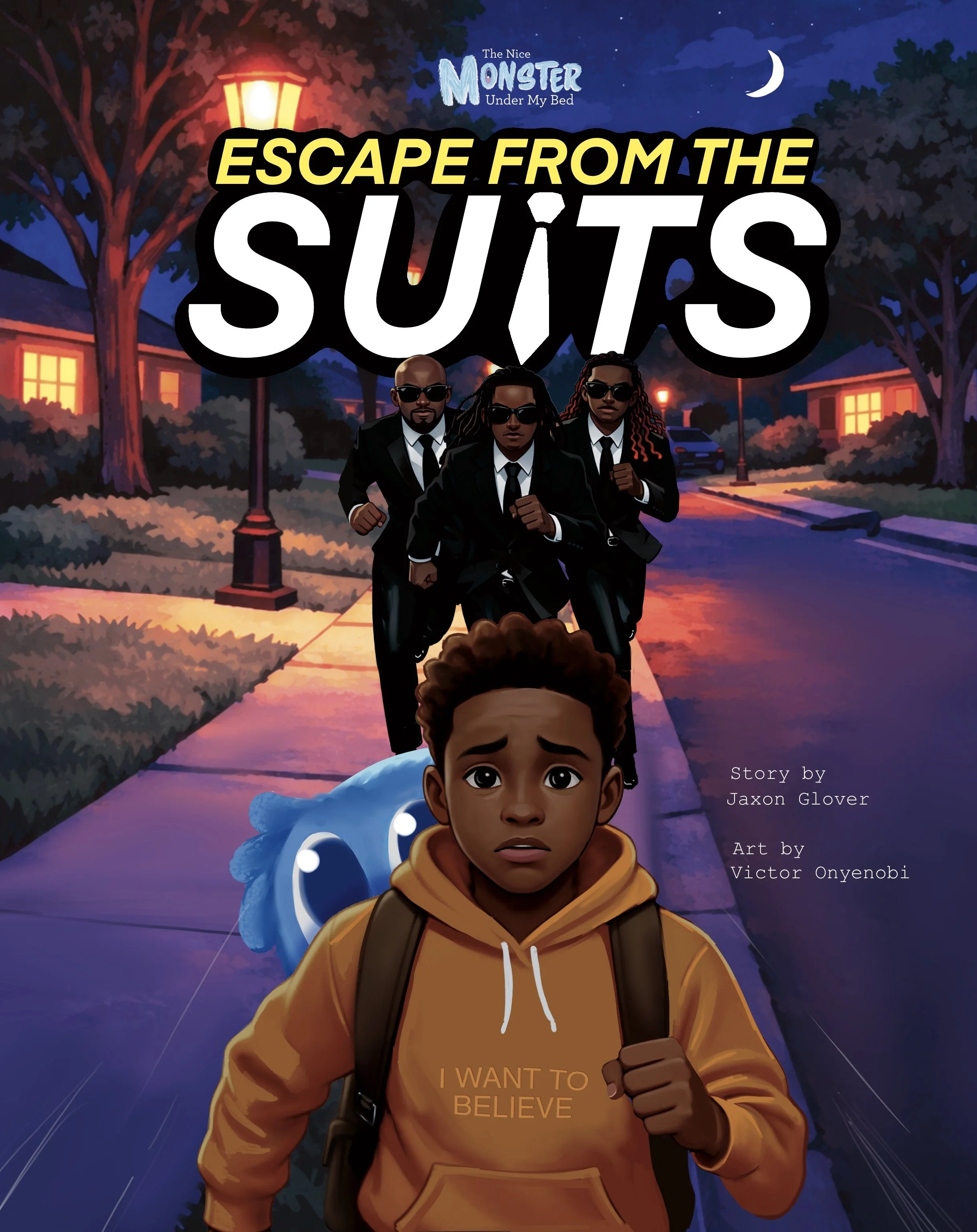 The Nice Monster Under My Bed: Escape From the Suits