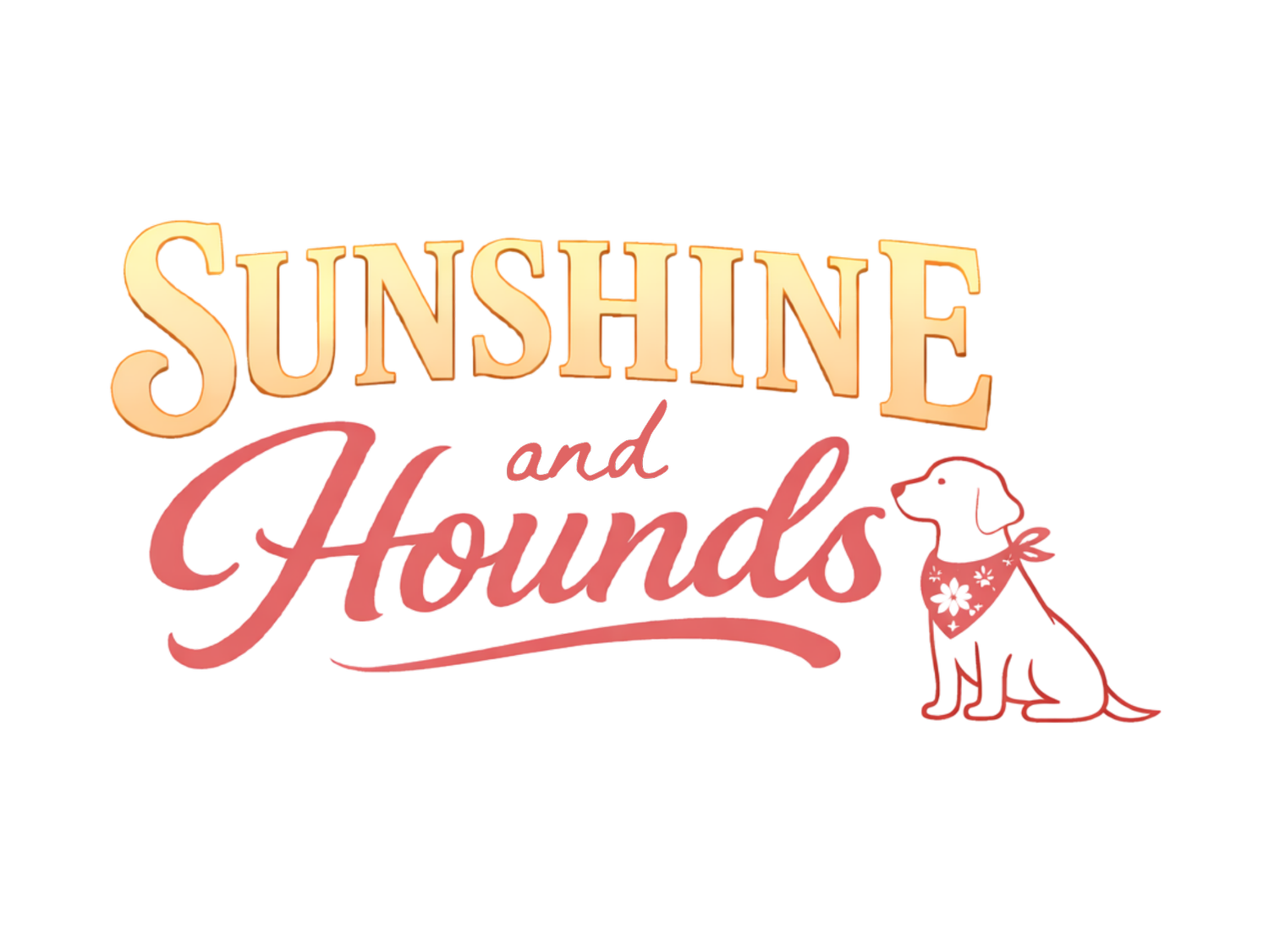 Sunshine and Hounds