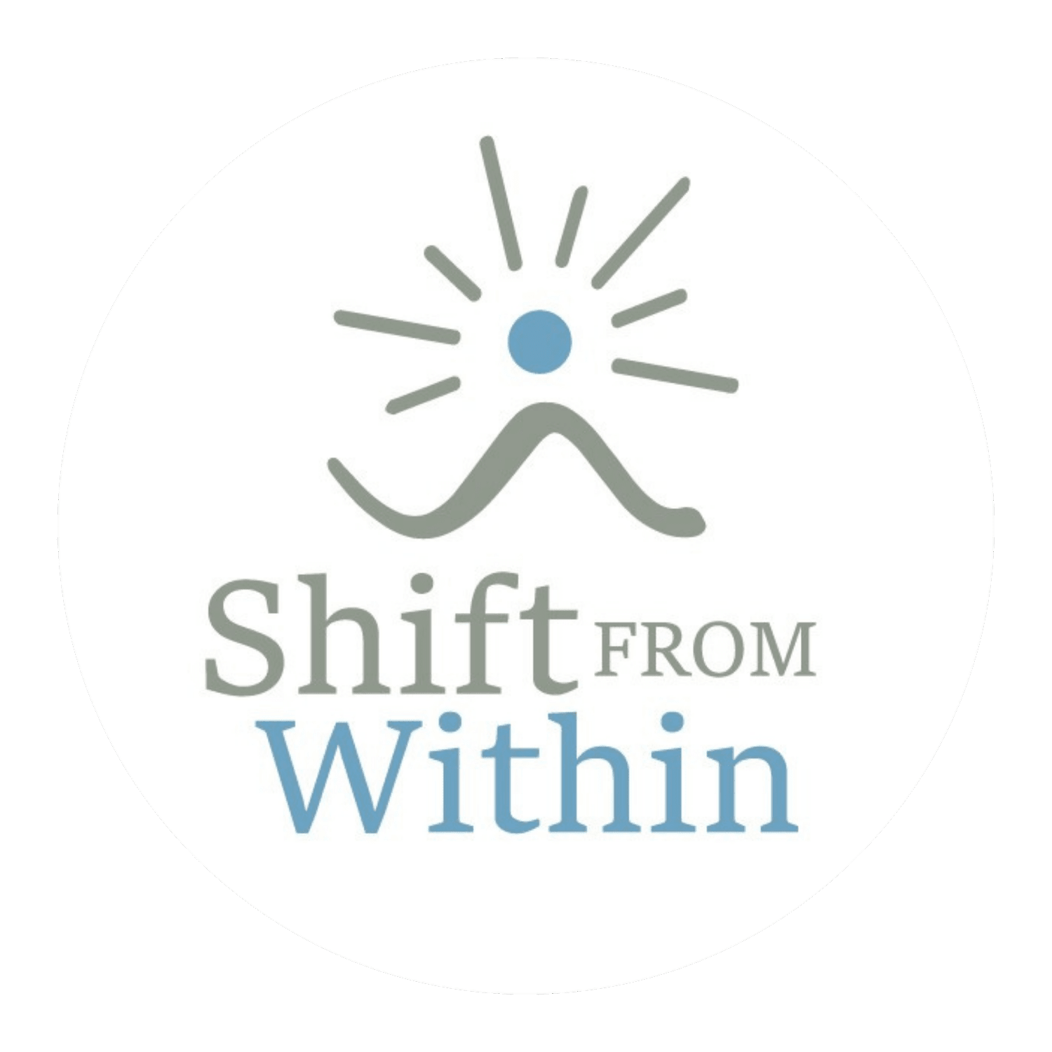 SHIFT FROM WITHIN