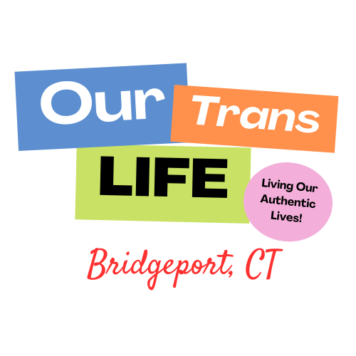 OurTransLife: Living Our Authentic Lives!