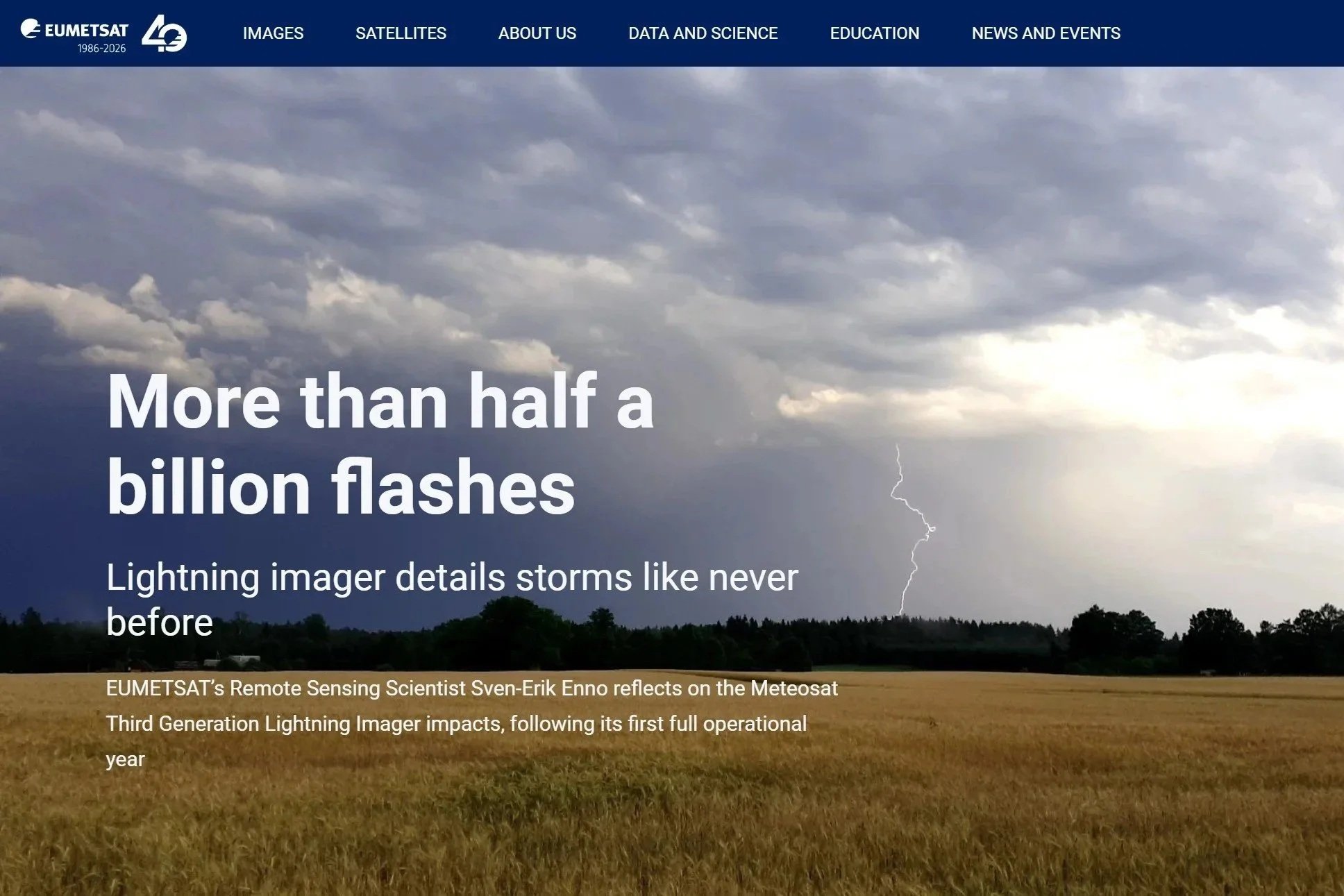 A feature on the first operational year of the Lightning Imager and what its data reveals about storm behaviour. I worked with EUMETSAT scientists to explain how the instrument detects lightning across Europe and Africa. The piece highlights new insi