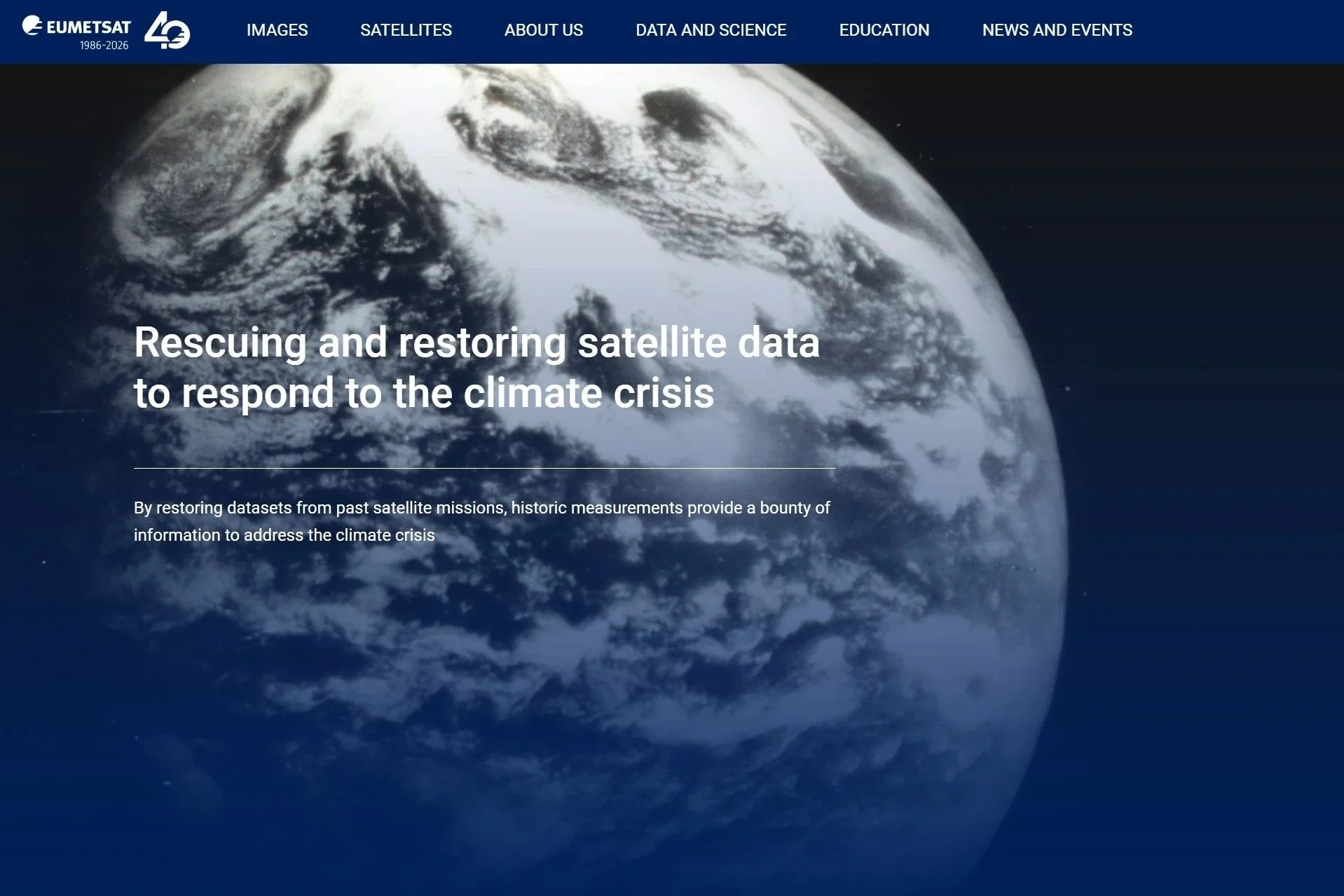 A feature on how scientists rescue and restore historical satellite data to support climate research. I explored how these records reveal long‑term trends and strengthen understanding of a changing planet. The piece shows how preserving past observat