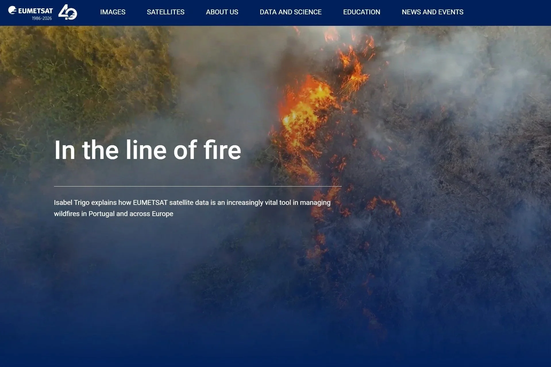 A feature on how satellite data helps track fire fronts and understand how wildfires evolve. I explored how these observations support early detection and improve awareness during fast‑moving events. The piece shows how next generation products stren