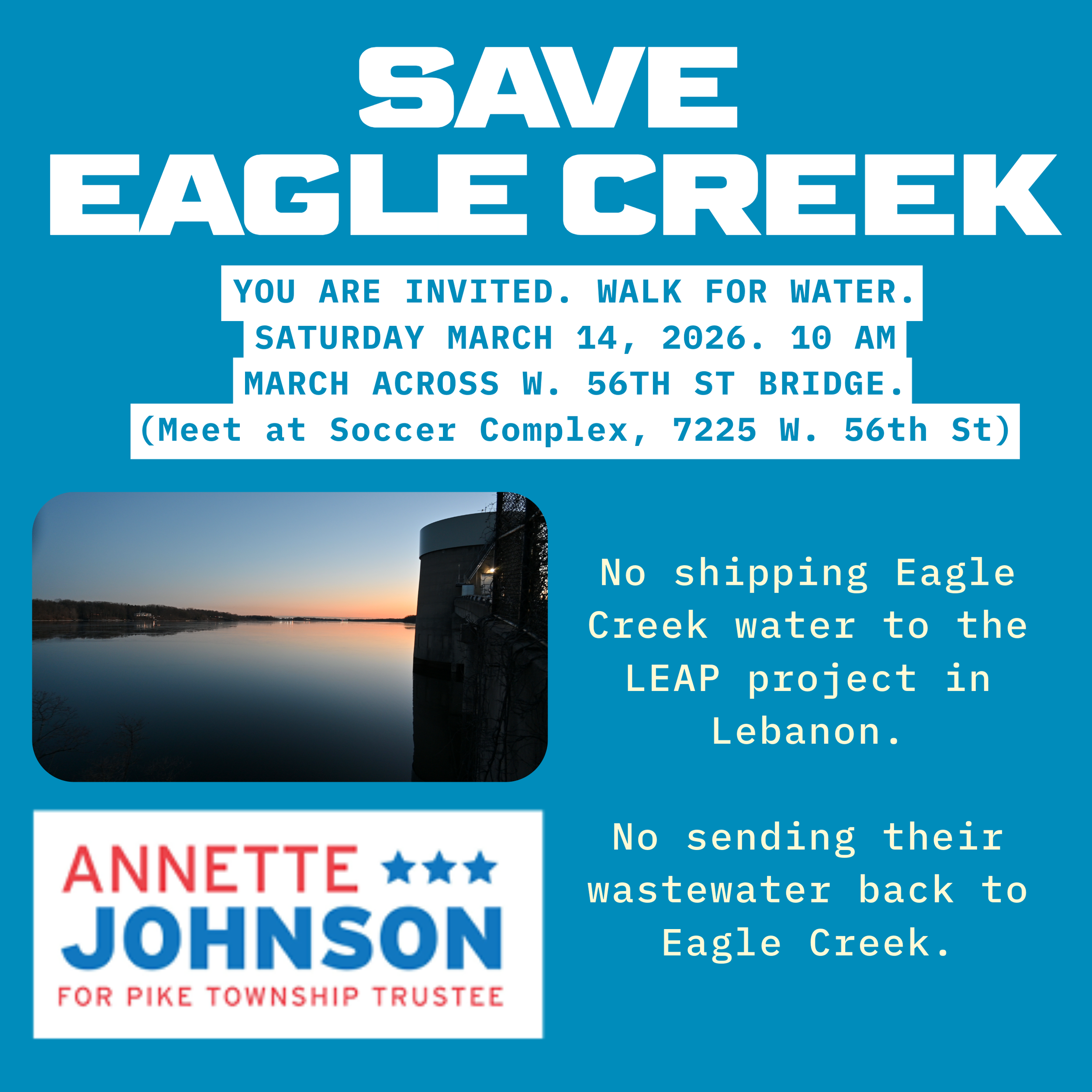 Save Eagle Creek. Join us for the Walk for Water on Saturday, March 14, 2026.  