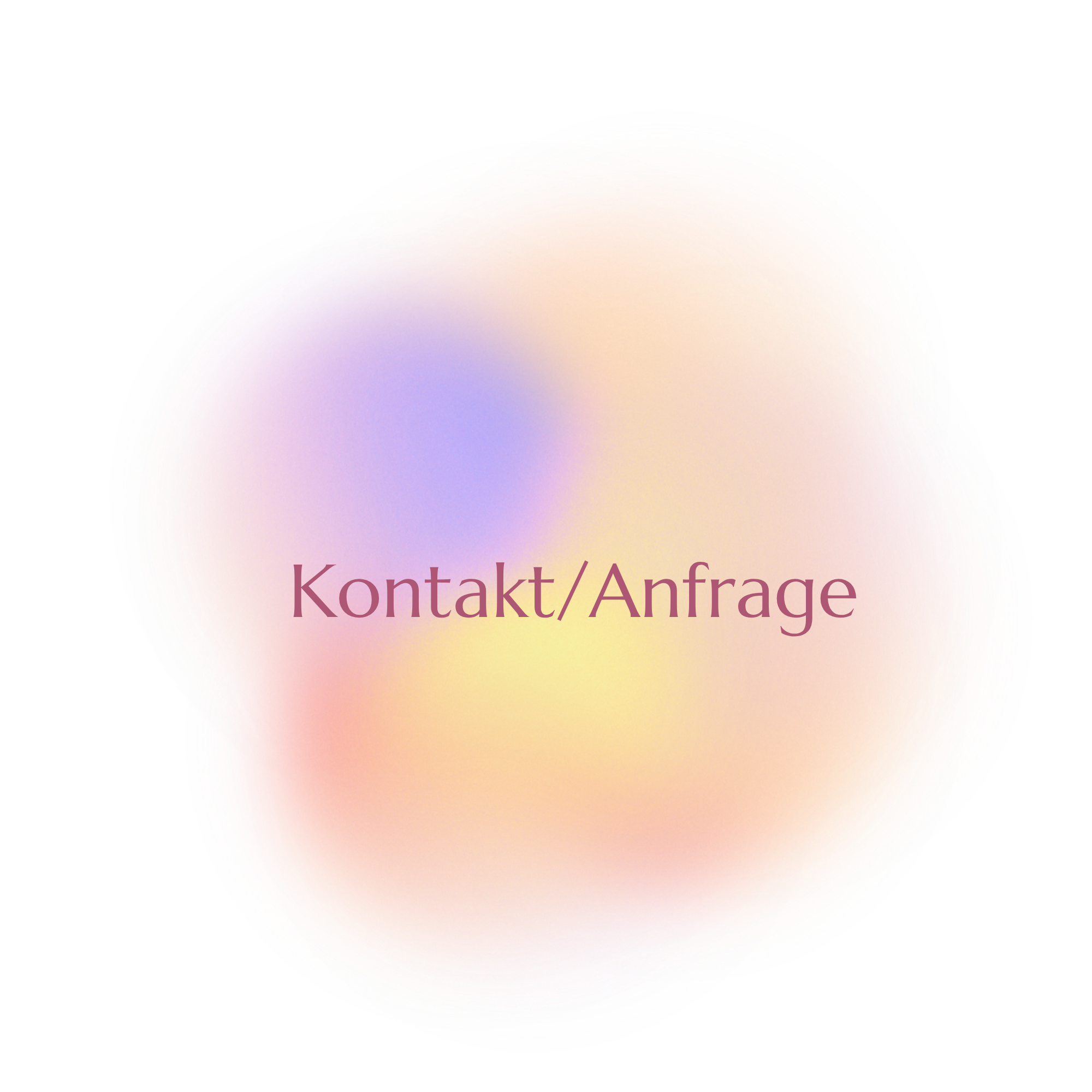 Ein grafisches Design mit einem bunten, verschwommenen, kreisförmigen Hintergrund und dem Text "Kontakt/Anfrage" in der Mitte.