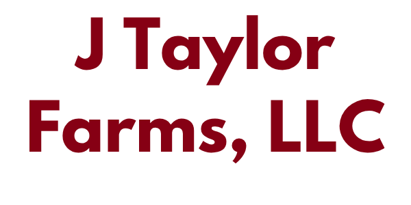 J Taylor Farms, LLC