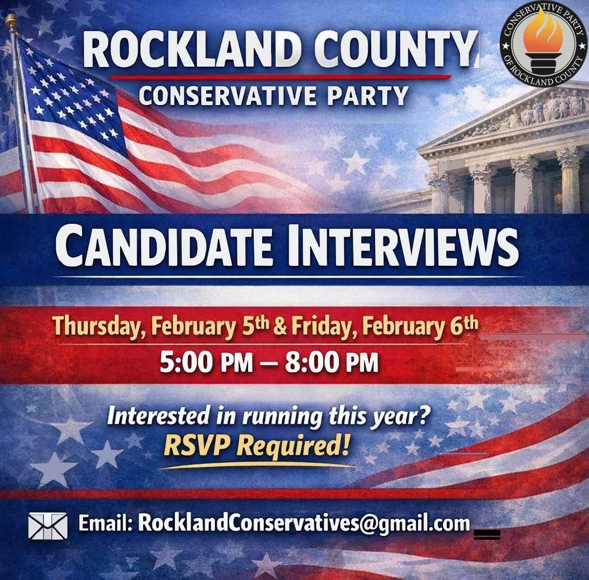 Interested in running for political office this year?

The Rockland County Conservative Party will be holding candidate interviews on Thursday, February 5th and Friday, February 6th, from 5:00&ndash;8:00 PM.

📧 RSVP required: rocklandconservatives@g