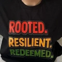 Rooted, Resilient, Redeemed Empowerment T-Shirt