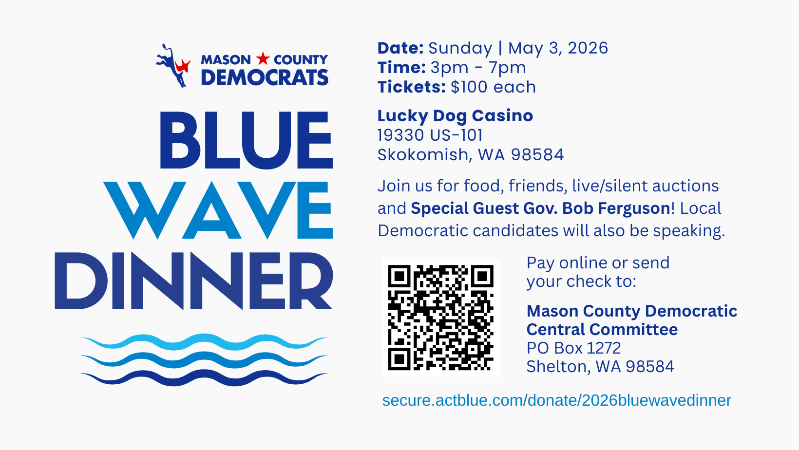Mason County Democratic Blue Wave Dinner event on May 3, 2026, from 3pm to 7pm at Lucky Dog Casino in Skokomish, Washington.