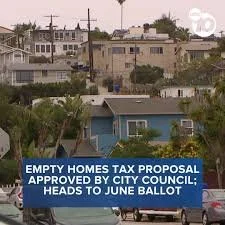 The "Empty Homes Tax" Is Coming to San Diego: Is Your Vacant Property About to Cost You $12,000+ a Year?