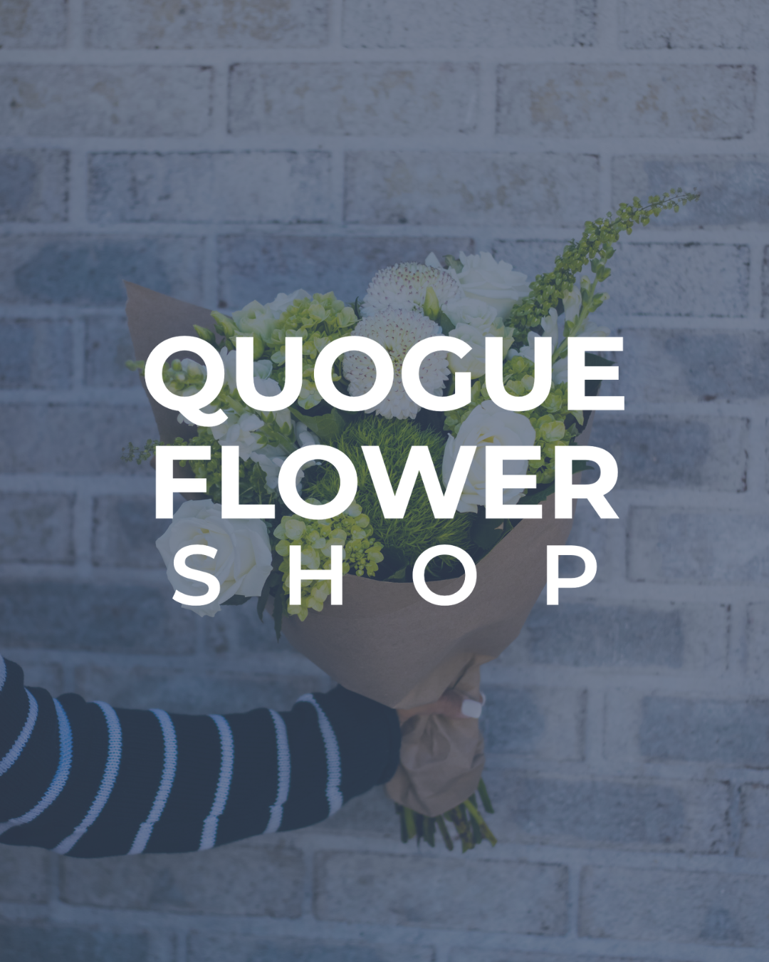 Quogue Flower Shop